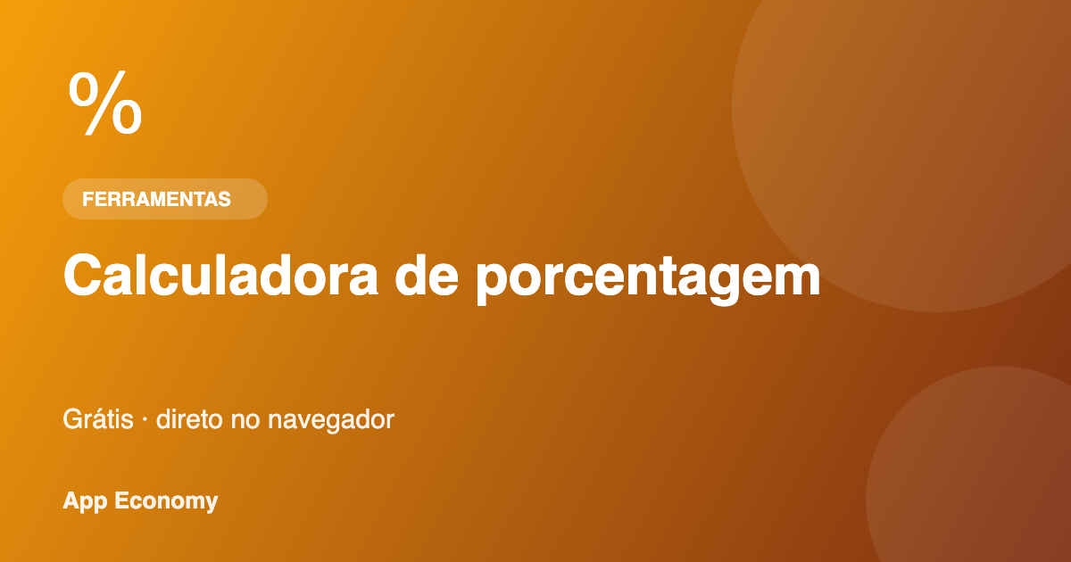 Calculadora de porcentagem - ferramenta online gratuita